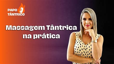 video massagem tântrica|Massagem Tântrica [aprenda na prática] .